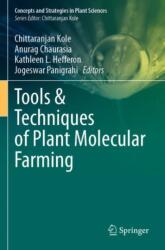 Tools & Techniques of Plant Molecular Farming (ISBN: 9789819948611)