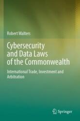 Cybersecurity and Data Laws of the Commonwealth (ISBN: 9789819939374)