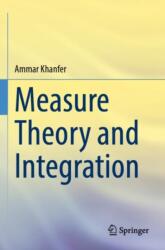 Measure Theory and Integration (ISBN: 9789819928842)