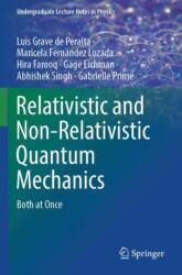 Relativistic and Non-Relativistic Quantum Mechanics (ISBN: 9783031370755)