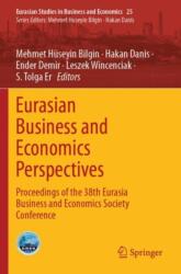 Eurasian Business and Economics Perspectives (ISBN: 9783031362880)