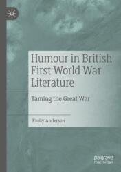 Humour in British First World War Literature (ISBN: 9783031340536)