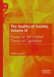 The Quality of Society, Volume III (ISBN: 9783031210747)