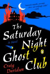 The Saturday Night Ghost Club (ISBN: 9780593512968)