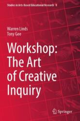 Workshop: The Art of Creative Inquiry (ISBN: 9789819922932)