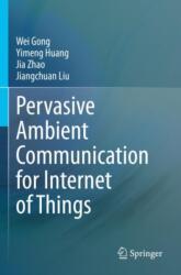 Pervasive Ambient Communication for Internet of Things (ISBN: 9783031380464)