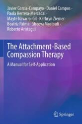 The Attachment-Based Compassion Therapy (ISBN: 9783031380341)
