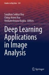 Deep Learning Applications in Image Analysis (ISBN: 9789819937868)