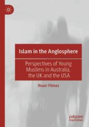 Islam in the Anglosphere (ISBN: 9789819937820)