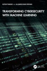Transforming Cybersecurity with Machine Learning (ISBN: 9781041171683)