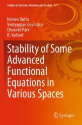 Stability of Some Advanced Functional Equations in Various Spaces (ISBN: 9783031337062)