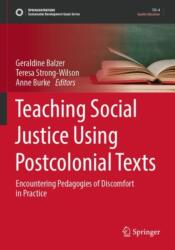 Teaching Social Justice Using Postcolonial Texts (ISBN: 9783031348334)