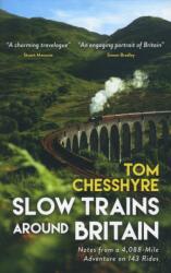 Slow Trains Around Britain (ISBN: 9781472640420)