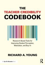 The Teacher Credibility Codebook (ISBN: 9781041081708)