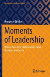 Moments of Leadership (ISBN: 9783031356629)