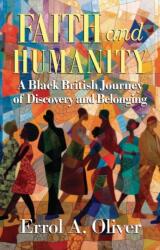 Faith and Humanity (ISBN: 9781068395291)