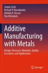 Additive Manufacturing with Metals (ISBN: 9783031370717)