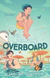 Going Overboard (ISBN: 9781250347251)