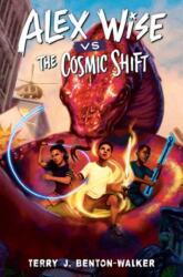 Alex Wise vs. the Cosmic Shift (ISBN: 9780593564356)