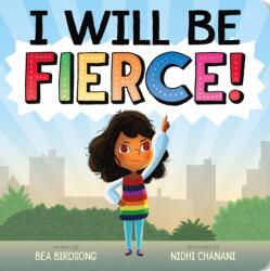 I Will Be Fierce (ISBN: 9781250394194)