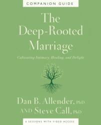 The Deep-Rooted Marriage Companion Guide (ISBN: 9781400344604)