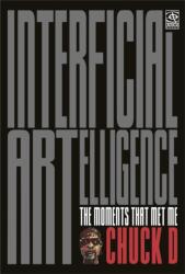 Interficial ARTelligence Moments That Met Me (ISBN: 9781636142043)