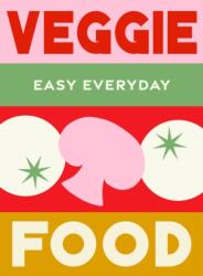 Veggie Food (ISBN: 9781761500848)