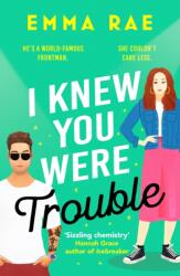 I Knew You Were Trouble (ISBN: 9781804367889)