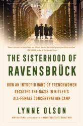 The Sisterhood of Ravensbr ck (ISBN: 9780593732304)