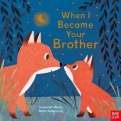 When I Became Your Brother (ISBN: 9781839944611)