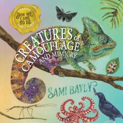 How We Came to Be: Creatures of Camouflage and Mimicry (ISBN: 9780734421371)