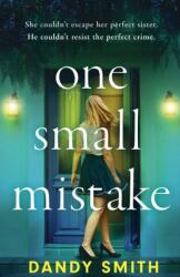 One Small Mistake (ISBN: 9781471415463)