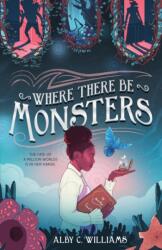 Where There Be Monsters (ISBN: 9781250866332)