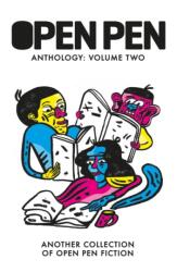 The Open Pen Anthology Vol Two (ISBN: 9781838210625)