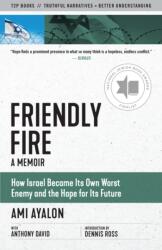Friendly Fire (ISBN: 9781586422974)