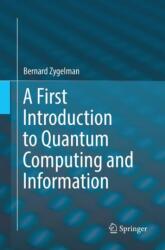A First Introduction to Quantum Computing and Information (ISBN: 9783030062712)