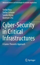 Cyber-Security in Critical Infrastructures (ISBN: 9783030469078)