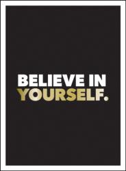 Believe in Yourself (ISBN: 9781786859600)