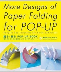 More Designs of Paper Folding for Pop-Up - Miyuki Yoshida (ISBN: 9784756244659)