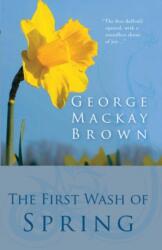 The First Wash of Spring (ISBN: 9781904246251)