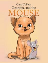 Georgina and the Mouse (ISBN: 9781037111372)