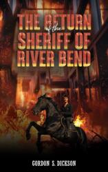 The Return of the Sheriff of River Bend (ISBN: 9781037108662)
