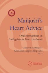 Manjushri's Heart Advice (ISBN: 9789937624558)