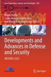 Developments and Advances in Defense and Security (ISBN: 9789819989430)