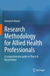 Research Methodology for Allied Health Professionals (ISBN: 9789819989270)
