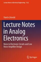 Lecture Notes in Analog Electronics (ISBN: 9789819989072)