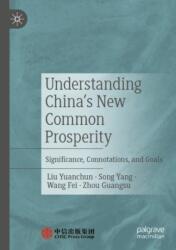 Understanding China's New Common Prosperity (ISBN: 9789819987894)