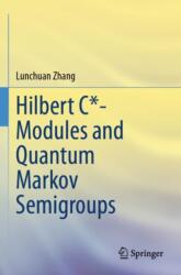 Hilbert C*- Modules and Quantum Markov Semigroups (ISBN: 9789819986705)