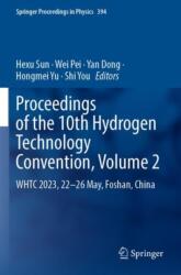 Proceedings of the 10th Hydrogen Technology Convention, Volume 2 (ISBN: 9789819985876)