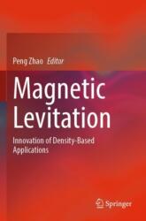 Magnetic Levitation (ISBN: 9789819983162)